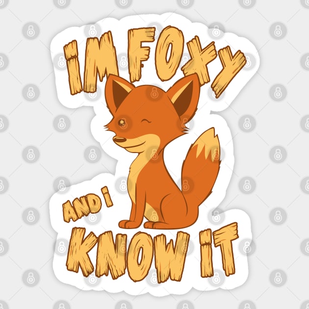 Cute Kawaii Foxy and i know it Sticker by rachybattlebot